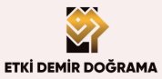 ETKİ DEMİR DOĞRAMA KAYNAK ÇATI YAPIMI